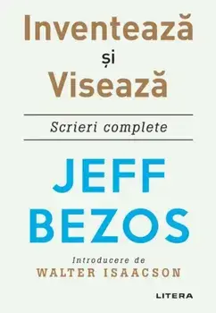Inventeaza si viseaza/Jeff Bezos