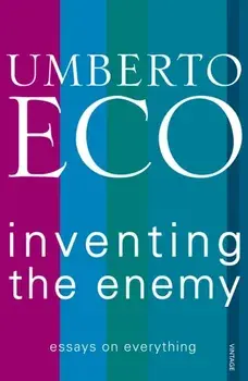 Inventing the Enemy, Paperback/Umberto Eco