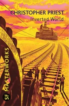 Inverted World, Paperback/Christopher Priest