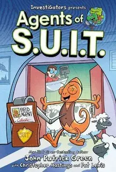 Investigators: Agents of S.U.I.T., Hardcover/John Patrick Green