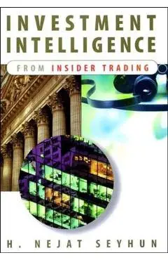 Investment Intelligence from Insider Trading - H. Nejat Seyhun