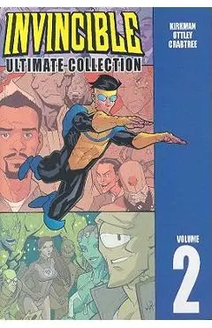 Invincible: The Ultimate Collection Volume 2 - Robert Kirkman