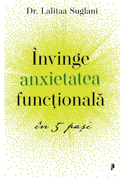 Invinge anxietatea functionala in 5 pasi