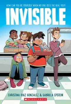 Invisible: A Graphic Novel, Paperback/Christina Diaz Gonzalez