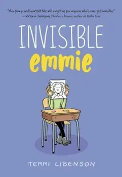Invisible Emmie, Hardcover/Terri Libenson