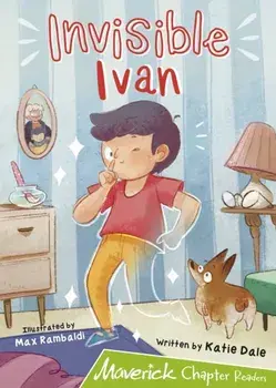 Invisible Ivan. (Lime Chapter Reader), Paperback/Katie Dale