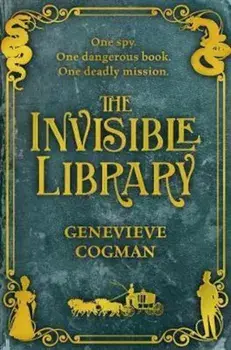 Invisible Library, Paperback/Genevieve Cogman