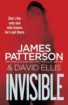 Invisible, Paperback/James Patterson