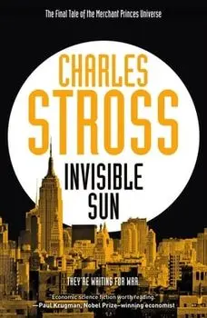 Invisible Sun, Paperback/Charles Stross