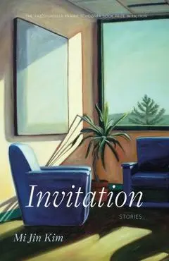Invitation: Stories - Mi Jin Kim