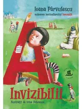 Invizibilii/Ioana Parvulescu