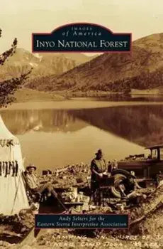 Inyo National Forest, Hardcover/Andy Selters