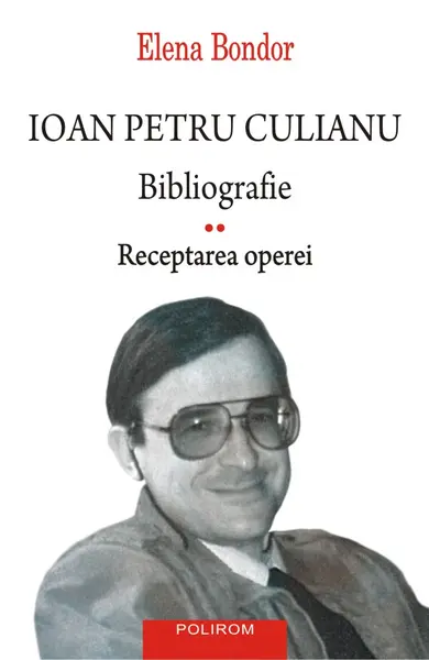 Ioan Petru Culianu. Bibliografie. 2. Receptarea operei