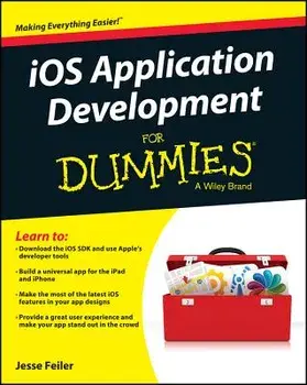 iOS App Development for Dummies, Paperback/Jesse Feiler