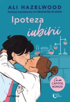 Ipoteza iubirii/Ali Hazelwood