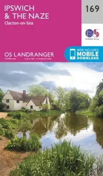 Ipswich, the Naze & Clacton-on-Sea. February 2016 ed, Sheet Map/Ordnance Survey