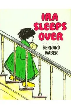 IRA Sleeps Over - Bernard Waber