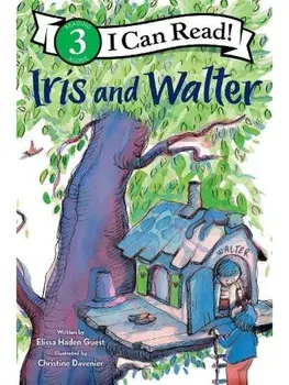 Iris and Walter, Paperback/Elissa Haden Guest