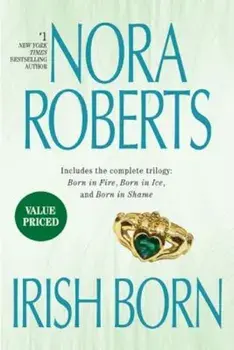 Irish Born, Paperback/Nora Roberts