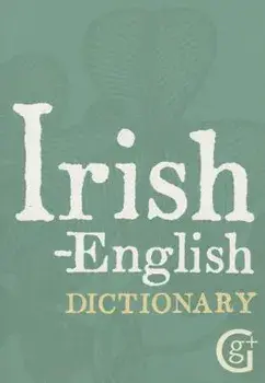 Irish-English Dictionary, Paperback/Ciaran O. Pronntaigh