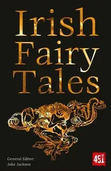 Irish Fairy Tales, Paperback/J. K. Jackson