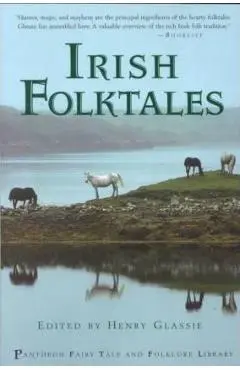 Irish Folktales - Henry Glassie