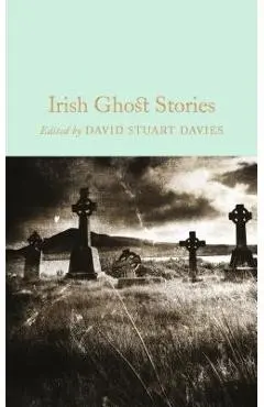 Irish Ghost Stories - David Stuart Davies