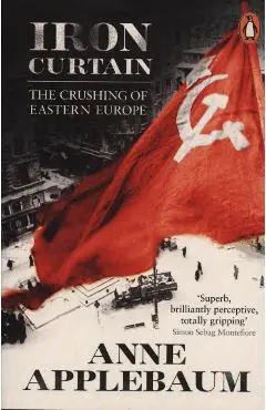 Iron Curtain - Anne Applebaum