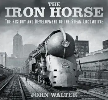 Iron Horse, Hardcover/John Walter