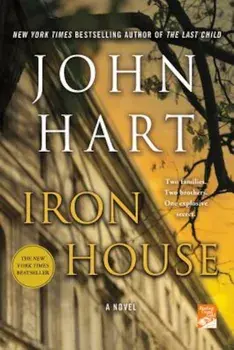 Iron House, Paperback/John Hart