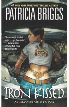 Iron Kissed - Patricia Briggs