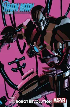 Iron Man 2020 Robot Revolution, Paperback/Christos Gage