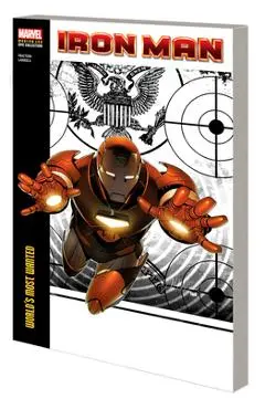 Iron Man Modern Era Epic Collection: World's Most Wanted - Matt Fraction