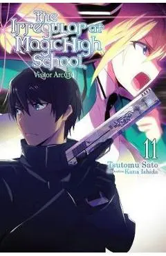 Irregular at Magic High School, Vol. 11 (light novel)