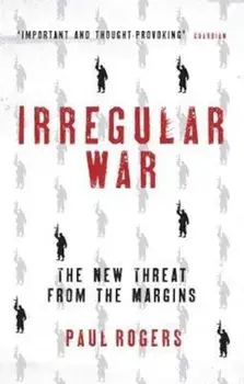 Irregular War, Paperback/Paul Rogers