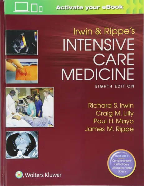 Irwin and Rippe's Intensive Care Medicine | Irwin