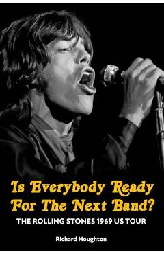 Is Everybody Ready For The Next Band? - Richard Houghton