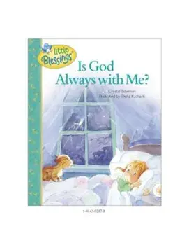 Is God Always with Me', Hardcover/Crystal Bowman