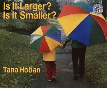 Is It Larger' Is It Smaller', Paperback/Tana Hoban