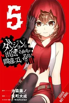 Is It Wrong to Try to Pick Up Girls in a Dungeon? II, Vol. 5 (manga), Paperback/Taisei Yamachi