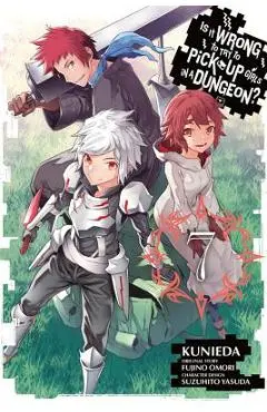 Is It Wrong to Try to Pick Up Girls in a Dungeon?, Vol. 7 (Manga) - Fujino Omori