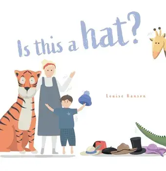Is This a HAT?, Hardback/Louise Hanson