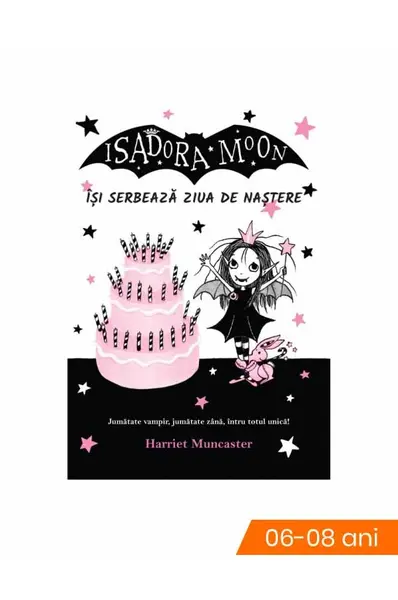 Isadora Moon își serbează ziua de naștere
