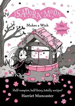 Isadora Moon Makes a Wish, Hardback/Harriet Muncaster