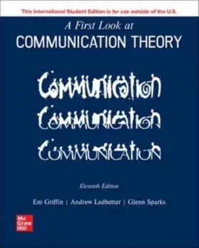 ISE A First Look at Communication Theory. 11 ed, Paperback/Glenn Sparks