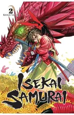 Isekai Samurai, Vol. 2 - Keigo Saito