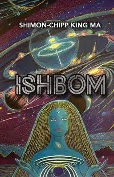 Ishbom, Paperback/Shimon-Chipp King Ma