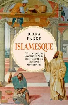 Islamesque - Diana Darke