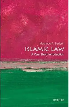 Islamic Law: A Very Short Introduction - Mashood A. Baderin