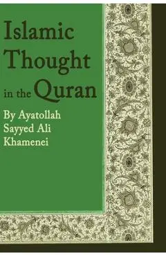 Islamic Thought in the Quran - Ali Khamenei